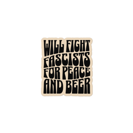 Will Fight Fascists sticker